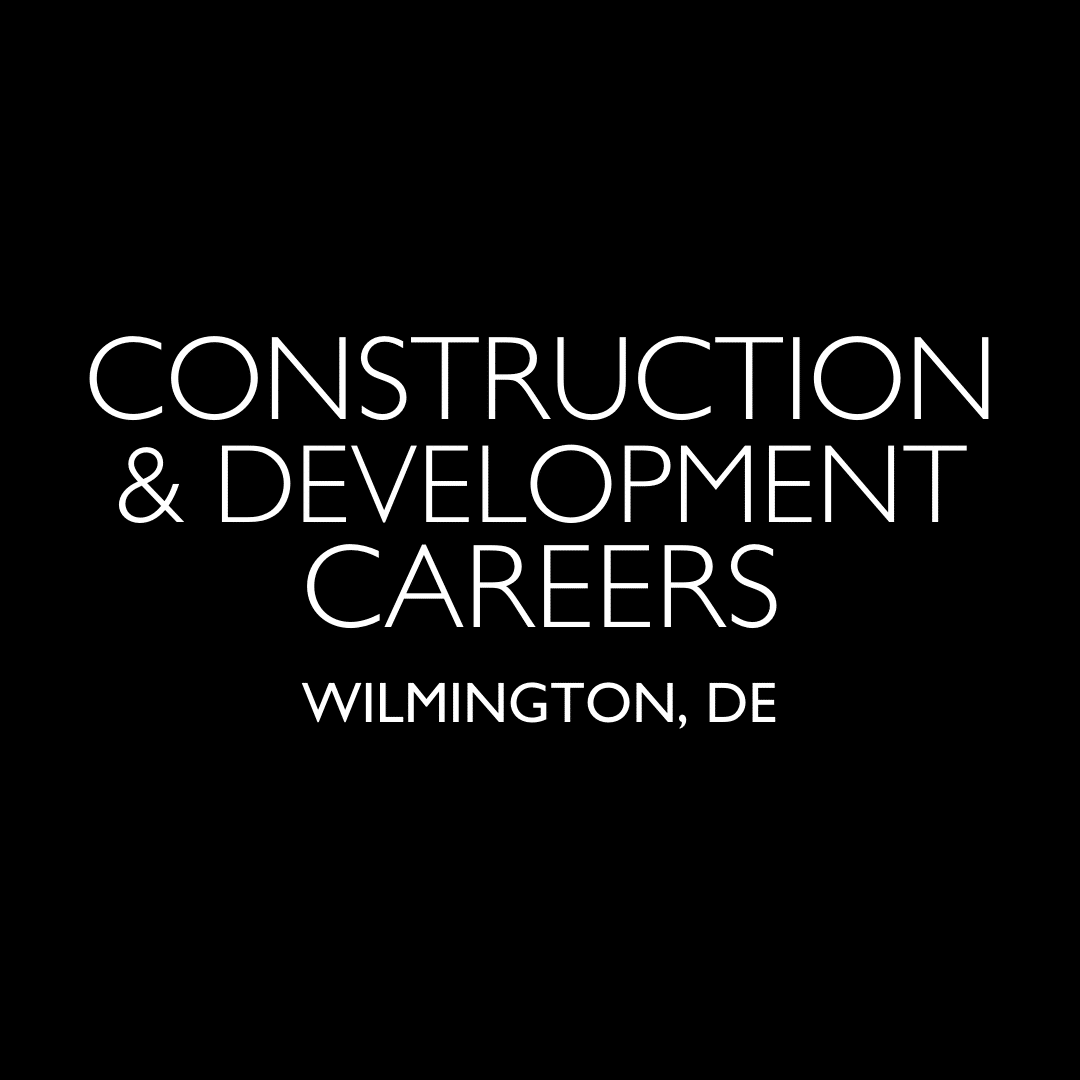 Construction & Development Careers